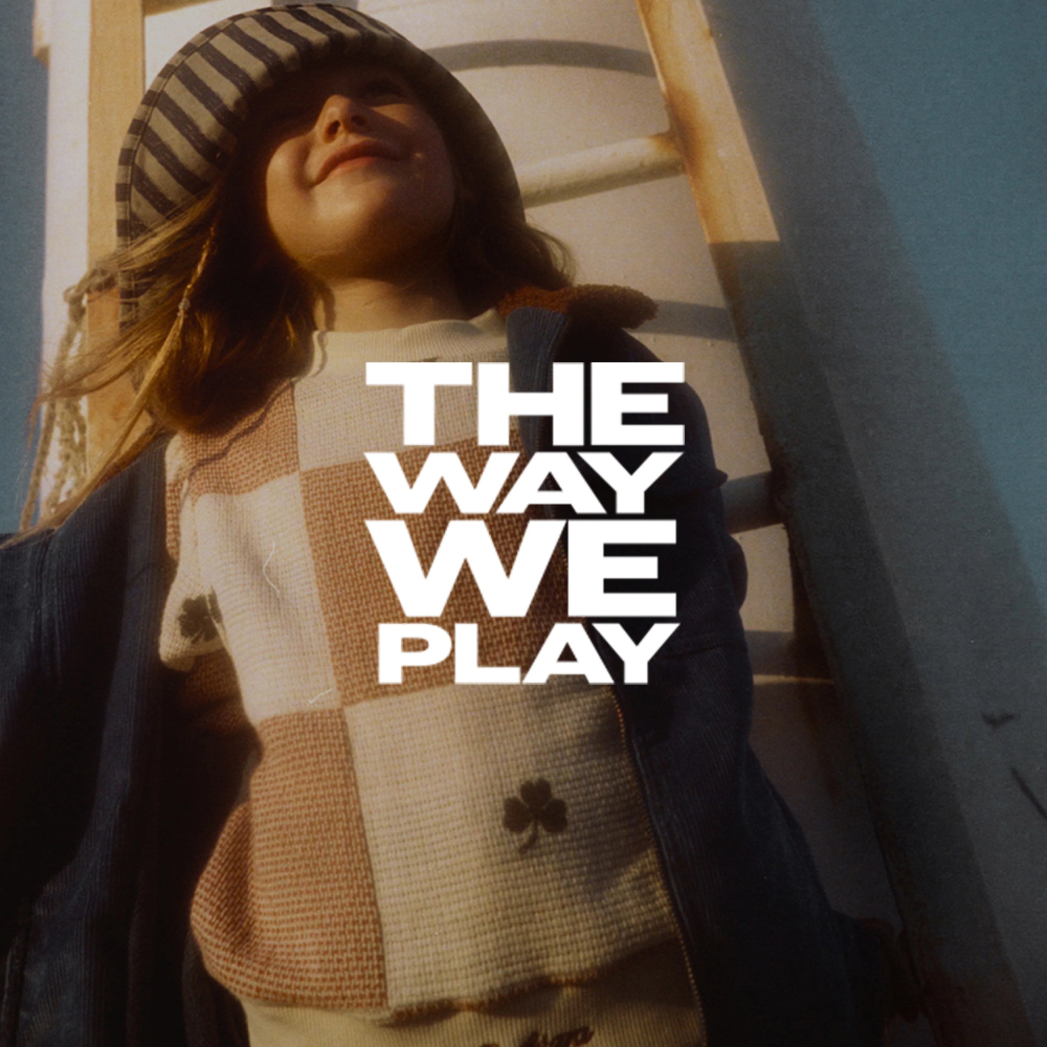 The Way We Play